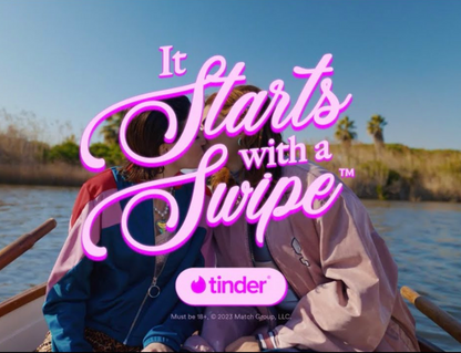 Tinder - It Starts with a Swipe