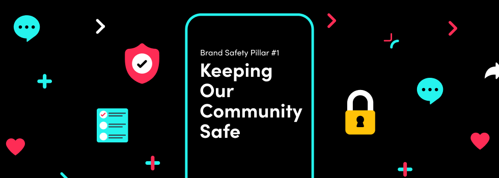 Cover brand-safety-tiktok-keeping-our-community-safe