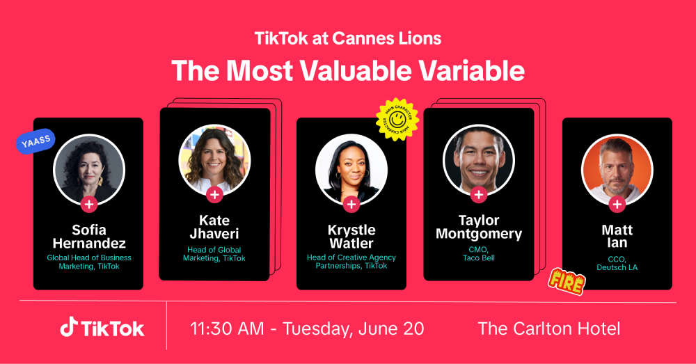 TikTok at Cannes Lions 2023: The Most Valuable Variable
